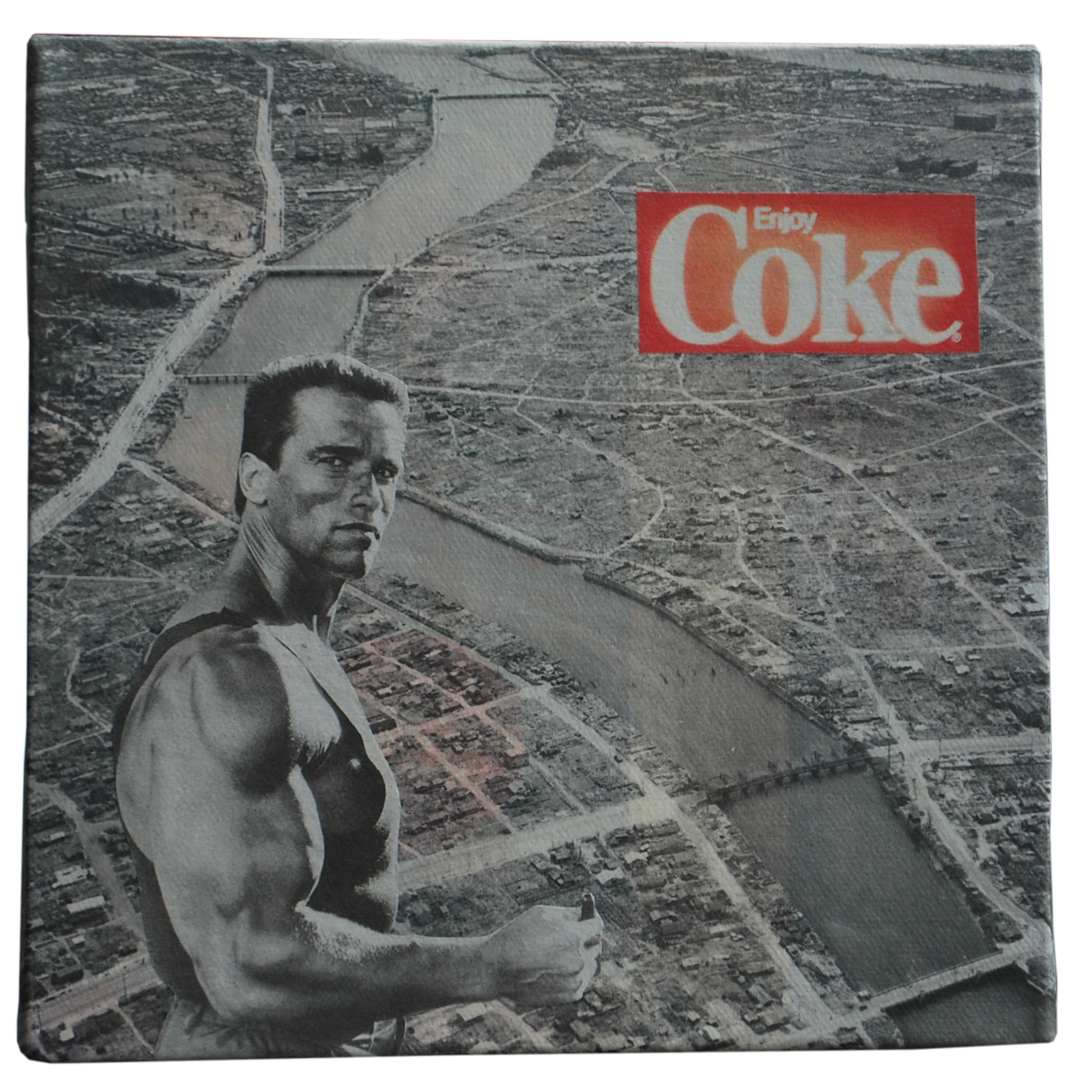 Cocal Cola, Schwarzenegger and Hiroshima